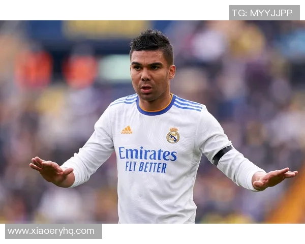 卡塞米罗的传奇之路从巴西到欧洲足坛的辉煌征程